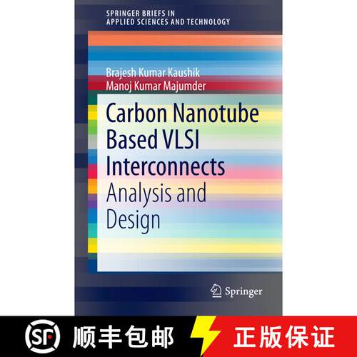 【3-4周达】Carbon Nanotube Based VLSI Interconnects : Analysis and Design [9788132220466]