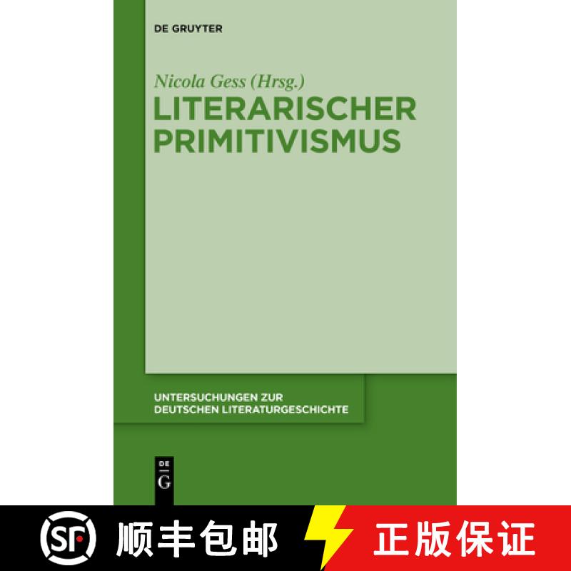 【3-4周达】Literarischer Primitivismus [9783110682885] - 实物图