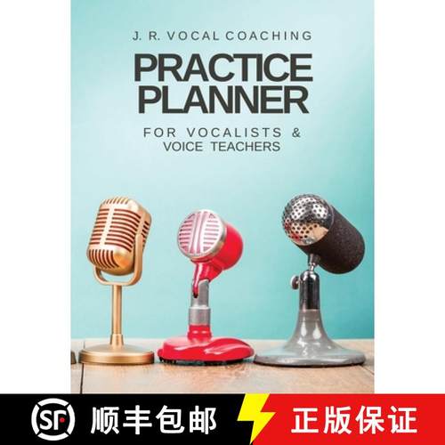 预订 Practice Planner for Vocalists & Vocal Teachers: J.R. Vocal Coaching [9781989296141]