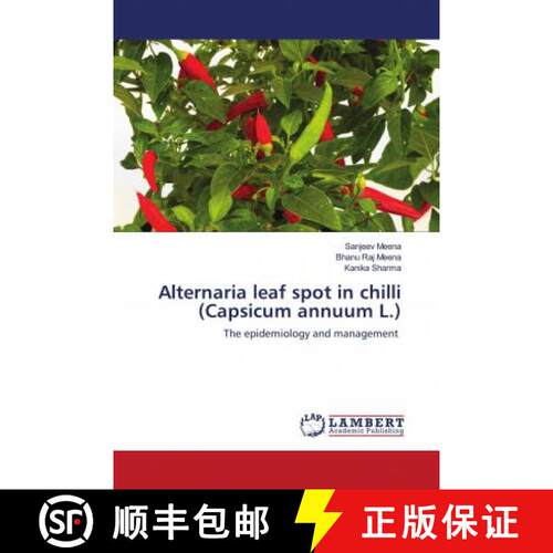 预订 Alternaria leaf spot in chilli (Capsicum annuum L.) [9786200082213]