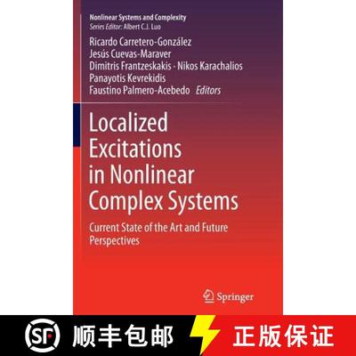 【3-4周达】Localized Excitations in Nonlinear Complex Systems : Current State of the Art and Future P... [9783319350318]