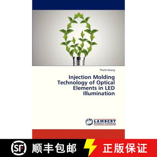 预订 Injection Molding Technology of Optical Elements in Led Illumination [9783844392395]