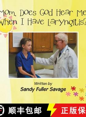 【3-4周达】Mom, Does God Hear Me When I Have Laryngitis? [9781664232990]