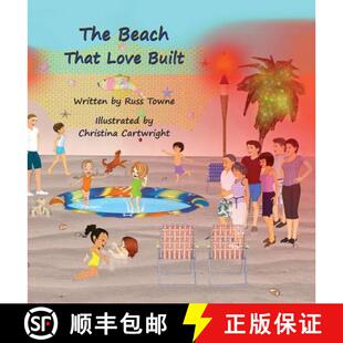 The Beach That Built 4周达 Love 9780692742143
