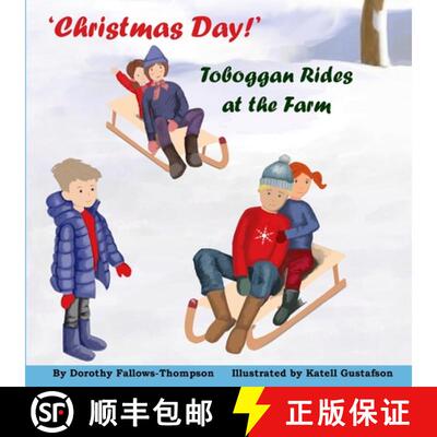 【3-4周达】'Christmas Day': Toboggan Rides at the Farm. [9781471002311]