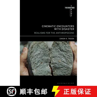 【3-4周达】Cinematic Encounters with Disaster: Realisms for the Anthropocene [9798765101506]