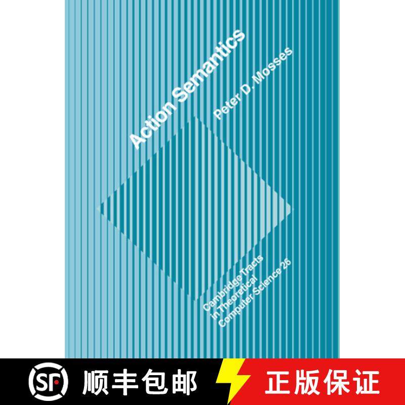 【3-4周达】Action Semantics: - Action Semantics [9780521619332]