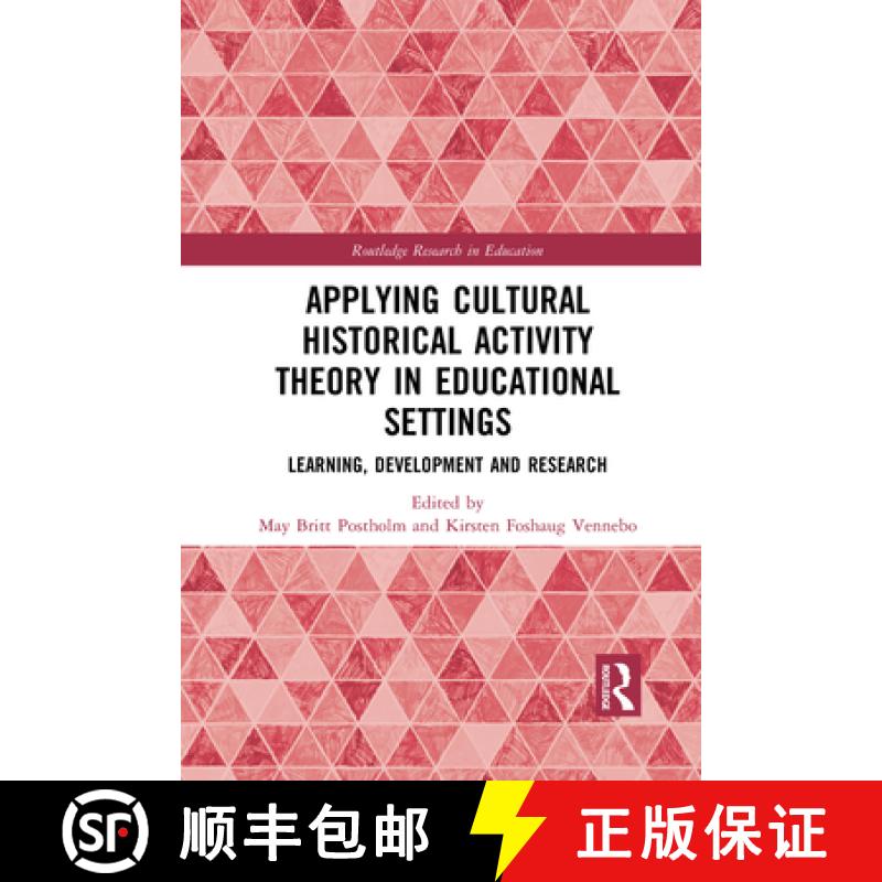 【3-4周达】Applying Cultural Historical Activity Theory in Educational Settings: Learning, Developmen... [9781032085135]