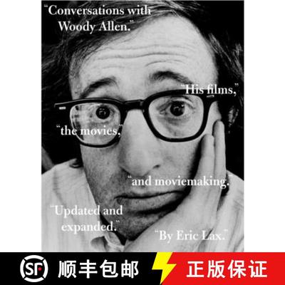 【3-4周达】Conversations with Woody Allen: His Films, the Movies, and Moviemaking (Vintage) [9781400031498]