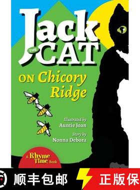预订 Jack the Cat on Chicory Ridge [9780997911770]