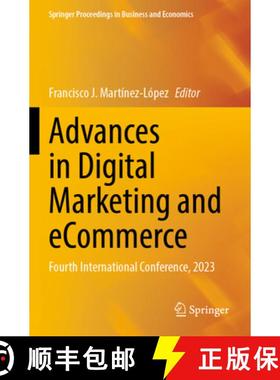 【3-4周达】Advances in Digital Marketing and Ecommerce: Fourth International Conference, 2023 [9783031318382]