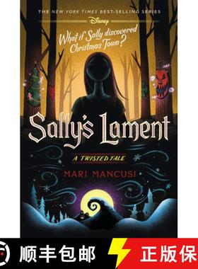 【3-4周达】Sally's Lament: A Twisted Tale [9781368104500]