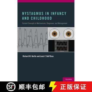 【3-4周达】精装 Nystagmus In Infancy and Childhood: Current Concepts in Mechanisms, Diagnoses, and Ma... [9780199857005]
