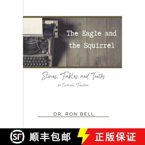 【3-4周达】The Eagle and the Squirrel: Stories, Fables and Truths for Emotional Formation [9798218119676]