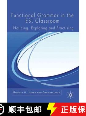 【3-4周达】Functional Grammar in the ESL Classroom: Noticing, Exploring and Practicing [9780230272385]