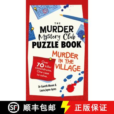 【3-4周达】The Murder Mystery Club Puzzle Book: Murder in the Village : Over 70 Killer Conundrums. On... [9781789296839]