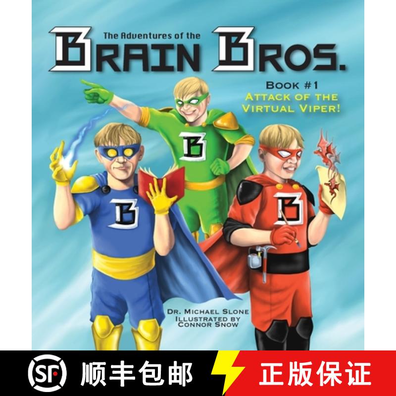 【3-4周达】The Adventures of the Brain Bros: Attack of the Virtual Viper! [9781733421720]