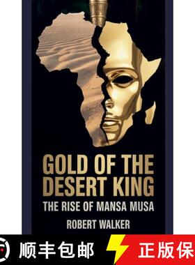 【3-4周达】Gold of the Desert King: The Rise of Mansa Musa [9798231273218]