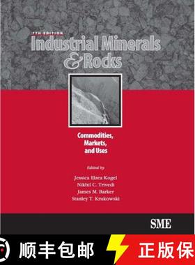 【3-4周达】Industrial Minerals & Rocks, Seventh Edition: Commodities, Markets, and Uses [9780873352338]