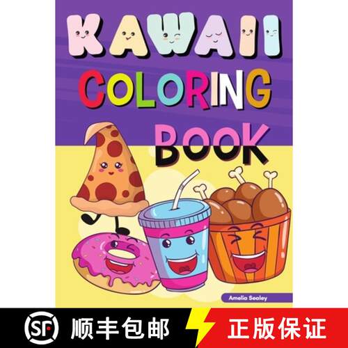 【3-4周达】Kawaii Coloring Book: Easy and Fun Kawaii Coloring Pages for All Ages, Kawaii Food Colorin... [9784997682869]