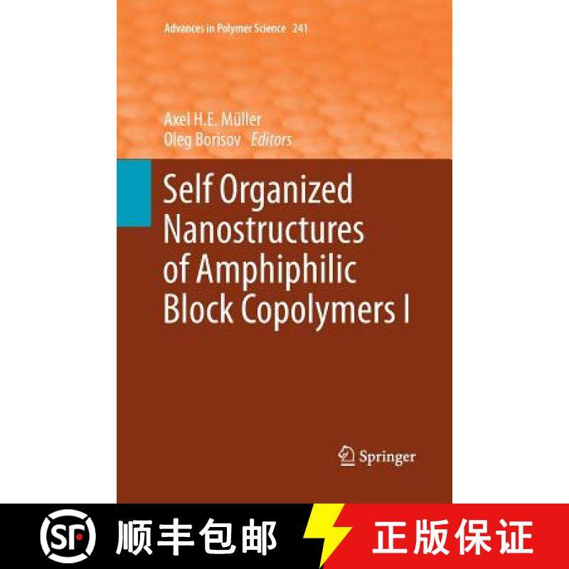 【3-4周达】Self Organized Nanostructures of Amphiphilic Block Copolymers I [9783642271250]