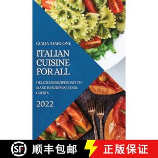 SURPRISE 3周达 FOR CUISINE DELICIOUS MAKE YOUR ITALIAN EASY RECIPES 9781804503935 GUESTS ALL