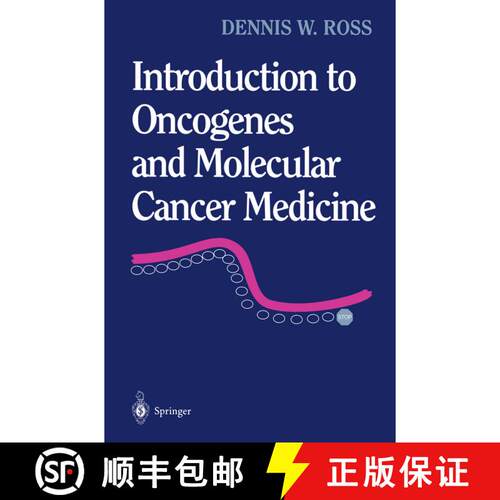 【3-4周达】Introduction to Oncogenes and Molecular Cancer Medicine [9780387983929]