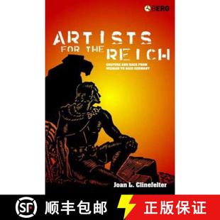 Reich Race Artists the Germany 预订 Nazi Culture for Weimar from and 9781845202002