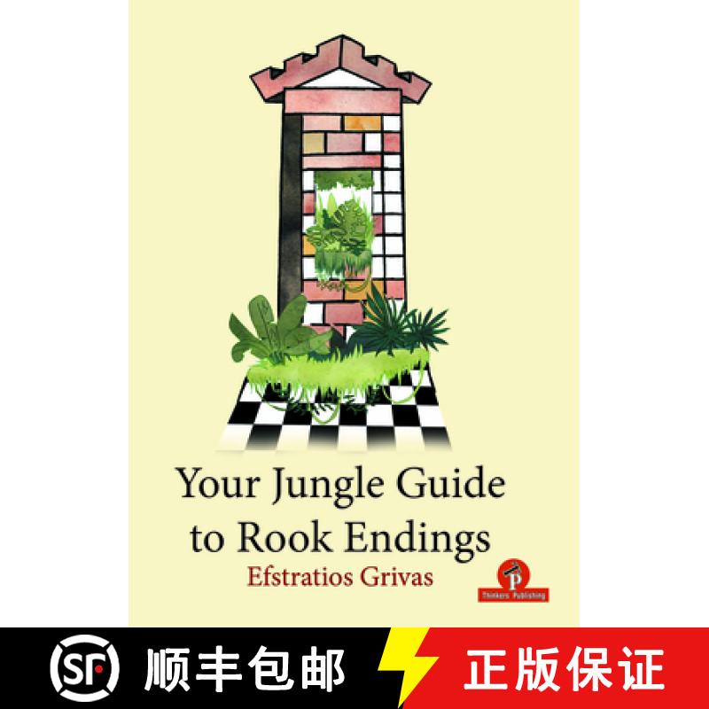 【2-3周达】Your Jungle Guide to Rook Endings [9789492510747]
