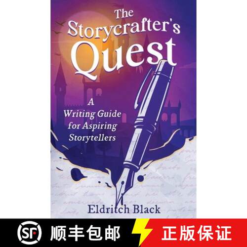 【3-4周达】The Storycrafter's Quest: A Writing Guide for Aspiring Storytellers [9798295790300]