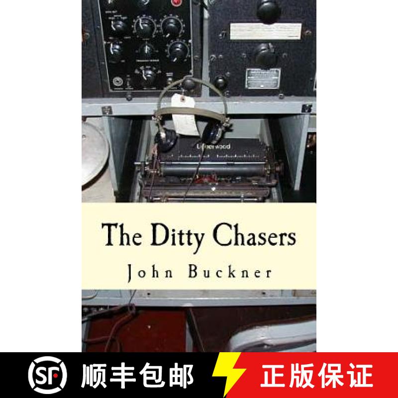 【3-4周达】The Ditty Chasers: Communications Intelligence during WWII [9780997894929]