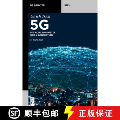 【3-4周达】5g: Die Mobilfunknetze Der 5. Generation [9783111186382]