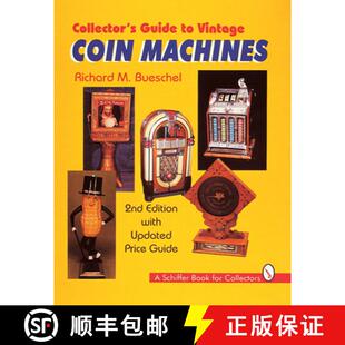 【3-4周达】Collector's Guide to Vintage Coin Machines [9780764305795]