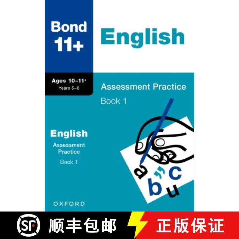 【3-4周达】Bond 11+ English Assessment Practice Papers 10-11+ Years: Book 1 (for GL Assessment & othe... [9781382054072]
