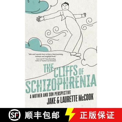 预订 The Cliffs of Schizophrenia: A Mother and Son Perspective [9798350925968]
