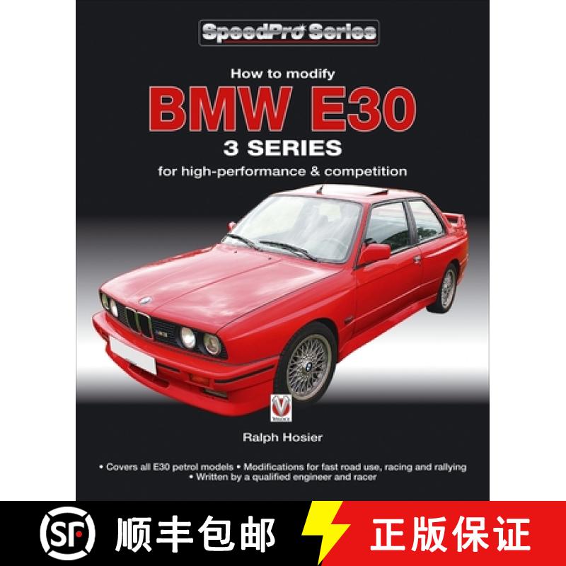 【2-3周达】BMW E30 3 Series: How to Modify for High-Performance and Competition [9781845844387]