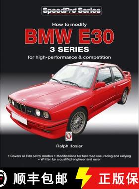 【3-4周达】BMW E30 3 Series: How to Modify for High-Performance and Competition [9781845844387]