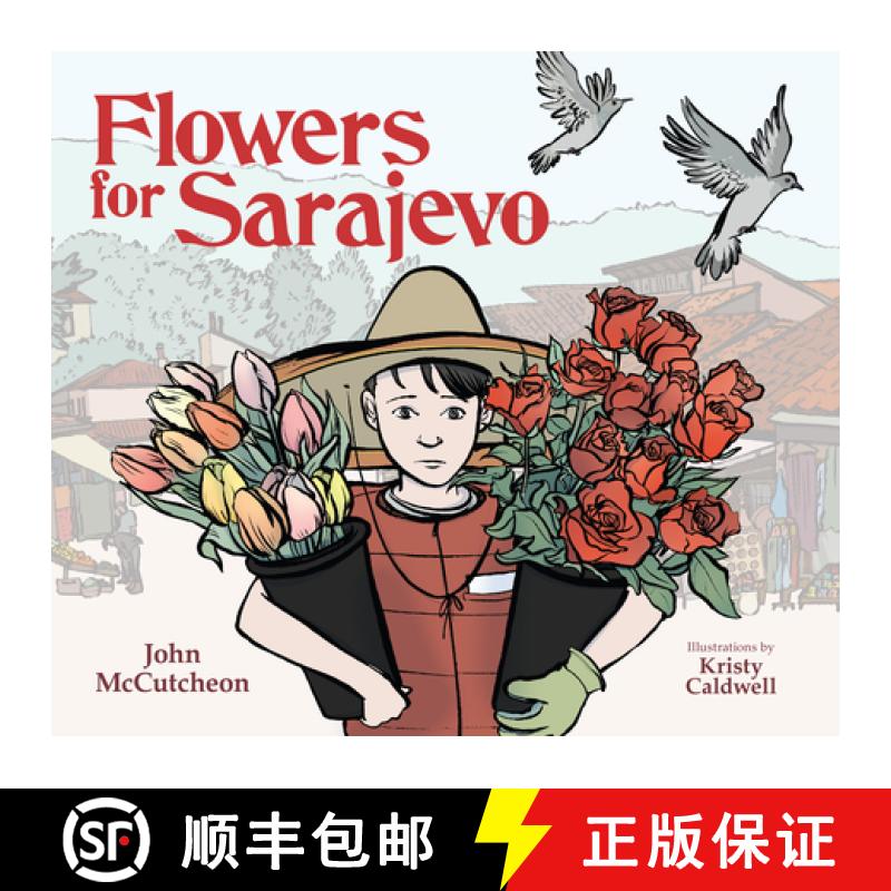 【3-4周达】Flowers for Sarajevo [9781561459438]
