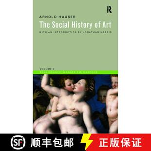 【3-4周达】Social History of Art, Volume 2: Renaissance, Mannerism, Baroque [9780415199469]