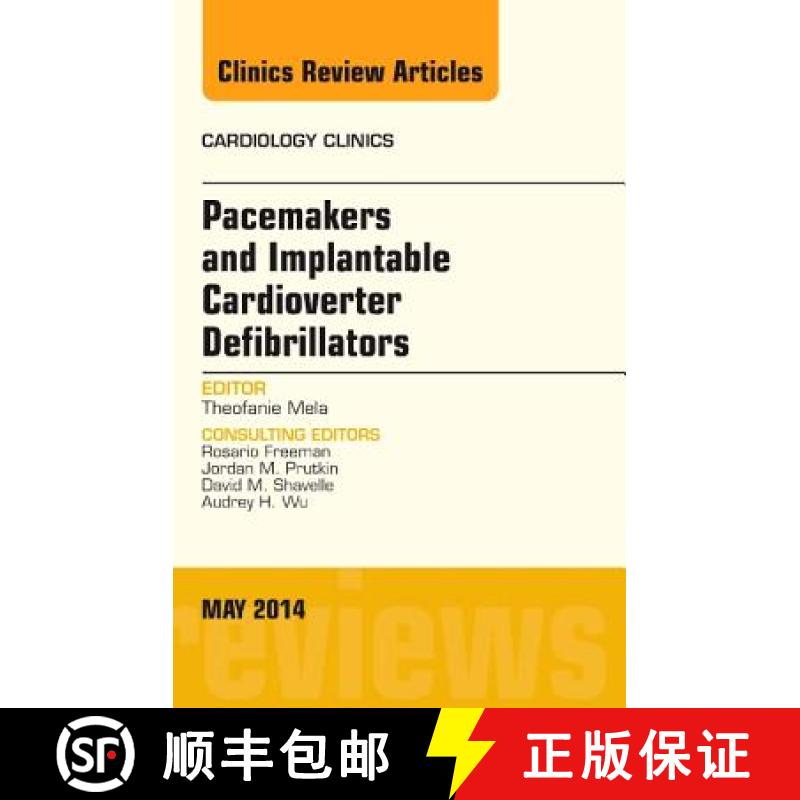 【3-4周达】Pacemakers and Implantable Cardioverter Defibrillators, an Issue of Cardiology Clinics: Vo... [9780323297011]
