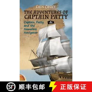 Patty and Navigator The Nameless 4周达 9780692326503 Adventures the Captain