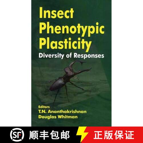 【3-4周达】精装 Insect Phenotypic Plasticity : Diversity of Responses [9781578083220]