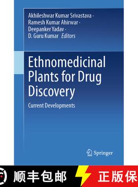 【3-4周达】Ethnomedicinal Plants for Drug Discovery : Current Developments [9789819734047]