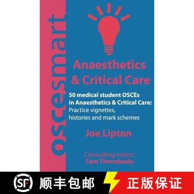【3-4周达】OSCEsmart - 50 medical student OSCEs in Anaesthetics & Critical Care: Vignettes, histories... [9780990853862]