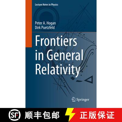 【3-4周达】Frontiers in General Relativity (1st ed. 2021) [9783030693695]