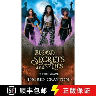 Blood Secrets Grave 9781734214949 The 3周达 Lies and