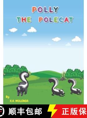 【3-4周达】Polly the Polecat: A funny children's book about siblings ages 1-3 4-6 7-8 [9781991200990]