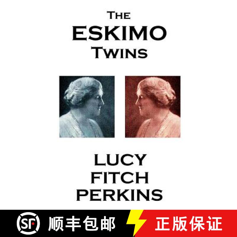 【3-4周达】Lucy Fitch Perkins - The Eskimo Twins [9781783946006]