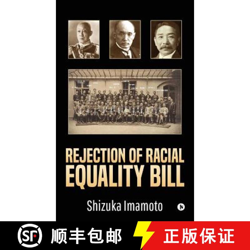 预订 Rejection of Racial Equality Bill [9781643245584]