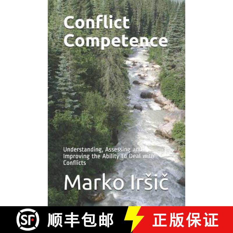 预订 Conflict Competence: Understanding, Assessing and Improving the Ability to Deal with Conflicts [9789619431047]